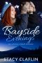 [The Bayside Hunters 02] • Bayside Evenings